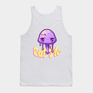 Cute Drippy Mushroom "Eat Me" Tank Top